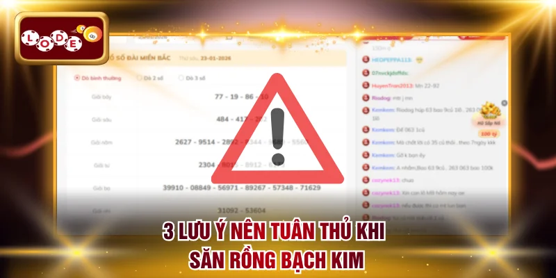 3 lưu ý nên tuân thủ khi săn Rồng Bạch Kim