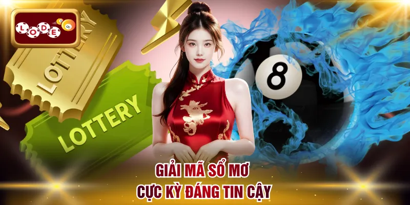 Giải mã sổ mơ cực kỳ đáng tin cậy