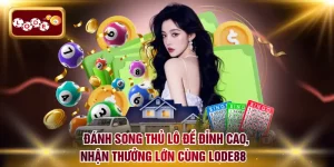 Song thủ lô đề